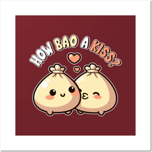 How Bao A Kiss Cute Kawaii Dumpling Bao Pun Posters and Art
